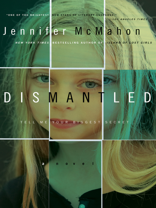 Title details for Dismantled by Jennifer McMahon - Available